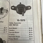 New Nos Oem Acdelco 15-7975 7897420 Climate Control Vacuum Valve. Fixed Price $116.00.