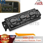 Hvac Control Module 599-215 15060162 For 99-02 Chevrolet Suburban Gmc Yukon. Fixed Price $129.00.