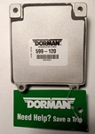 Dorman 599-120 Remanufactured Transmission Control Module. Fixed Price $120.00.
