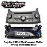 Genuine Air Conditioning Control Panel For 2013-2014 Chevrolet Malibu 22854774. Fixed Price $49.99.