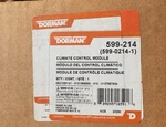 Dorman 599-214-1 Climate Control Module Hvac For Chevy Silverado Tahoe Gmc. Fixed Price $200.00.