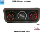 09376055 96 To 00 Express Savana Roof Hvac Climate Control W/o Defrost. Fixed Price $39.00.